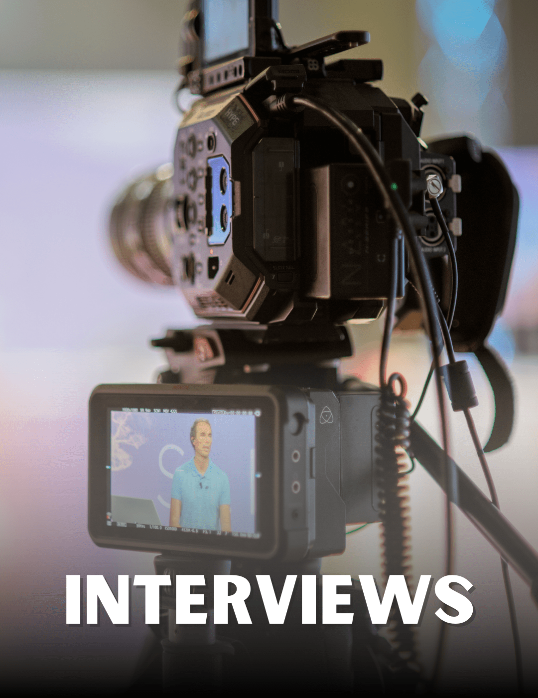 INTERVIEWS